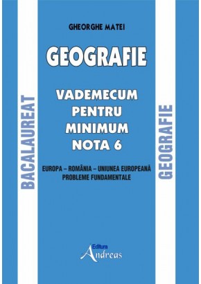 Geografie Vademecum pentru minum nota 6