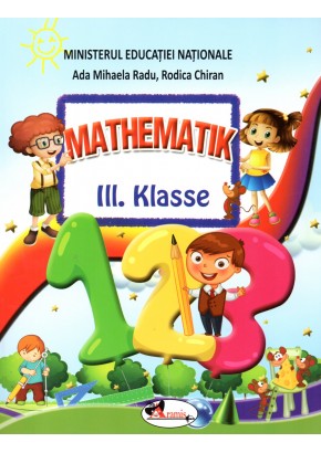Matematica. Manual pentru clasa a III-a  in limba germana