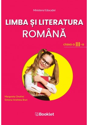 Limba si literatura romana manual pentru clasa a III-a, Margareta Onofrei