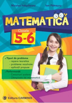 Matematica. Clasele V-VI..
