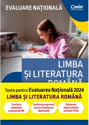 Evaluare nationala 2024 Limba si literatura romana De la antrenament la performanta