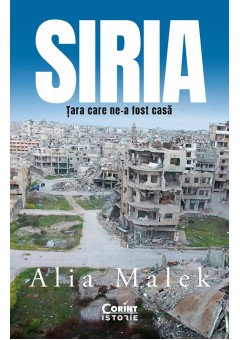 Siria Tara care ne-a fost casa