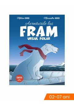 Aventurile lui Fram, ursul polar. Cartea a 2-a
