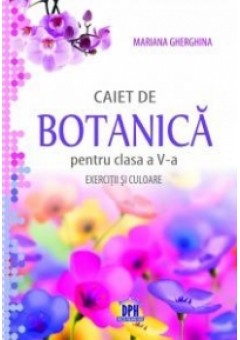 Caiet de botanica pentru..