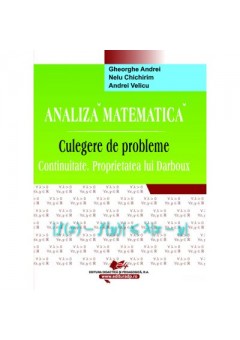 Analiza matematica • Culegere de probleme • Continuitate. Proprietatea lui Darboux