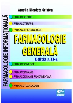 Farmacologie generala Edita a II-a