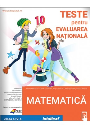 Matematica teste pentru Evaluarea Nationala clasa a IV-a