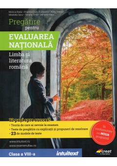 Pregatire pentru Evaluarea Nationala Limba si literatura romana