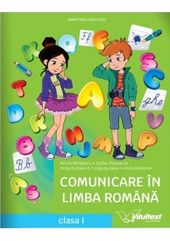 Comunicare in limba romana manual pentru clasa I Editia 2023