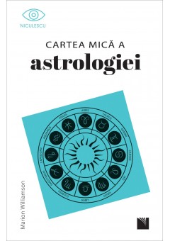 Cartea mica a astrologie..