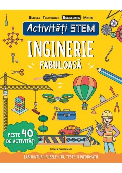 Activitati STEM: Inginerie fabuloasa
