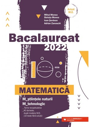 Bacalaureat 2022 Matematica M_stiintele-naturii, M_tehnologic