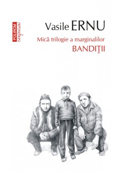 Banditii (editia a III-a..