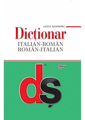 Dicţionar italian-român, român-italian. Ediţia a II-a revăzută şi completată cu minighid de conversaţie