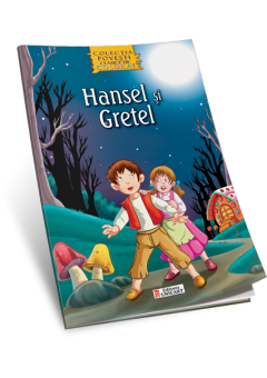Hansel si Gretel - carte..